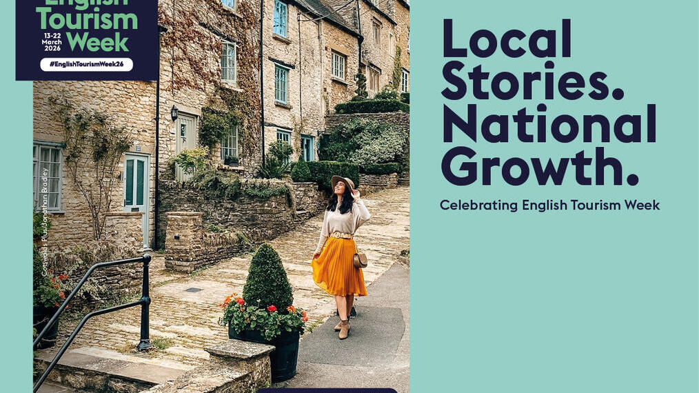 Stone cottages line a steep street in Gloucestershire, with a visitor walking. Promotional text highlights English Tourism Week 2026 and tourism growth.