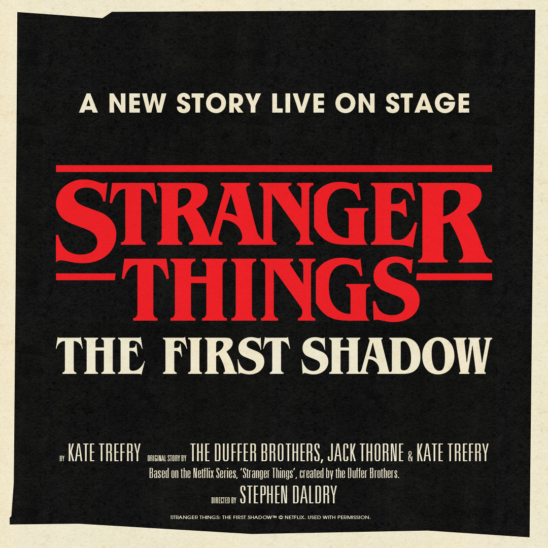 A promo artwork for Stranger Things The First Shadow, a new play in London